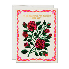 Grateful Roses friendship greeting card: