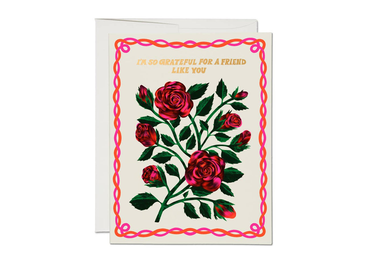 Grateful Roses friendship greeting card: