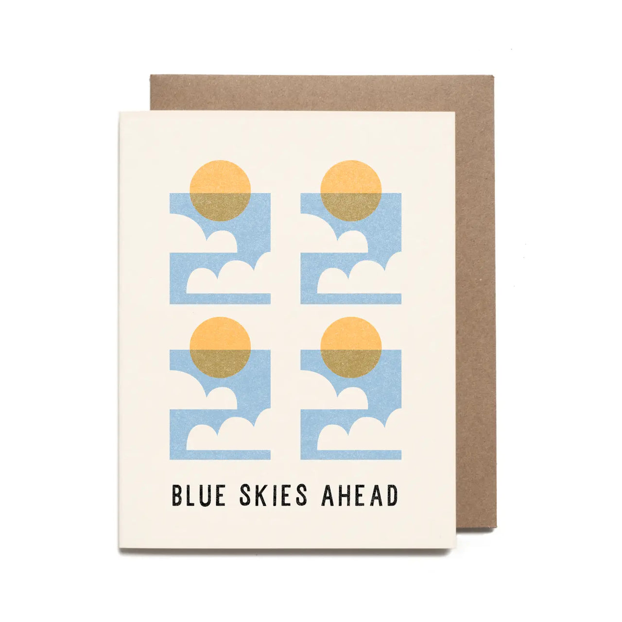 Worthwhile Paper - Greeting Card - Blue Skies Ahead