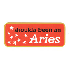 Shoulda Been A... zodiac stickers