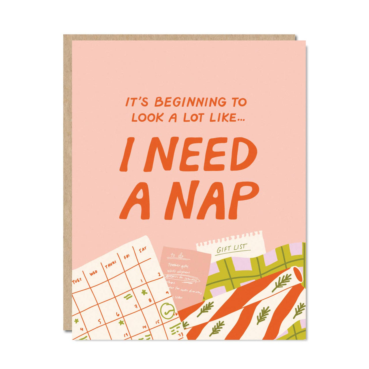 Odd Daughter - Greeting Card -  It's Beginning to Look a lot Like I Need a Nap