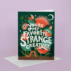 Love & Friendship Greeting Card | Strange Creature