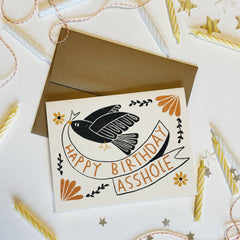 HAPPY BIRTHDAY ASSHOLE Birthday Card