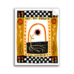 Not All Growth Is Visible - Sticker