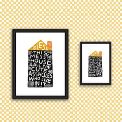 BLESS THIS MESSY HOUSE Art Print: 8.5x11