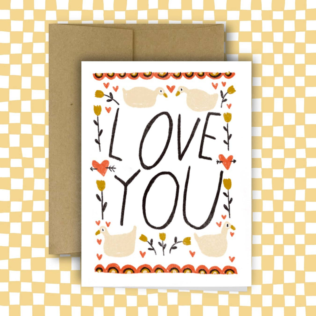LOVE YOU (GOOSE) Greeting Card