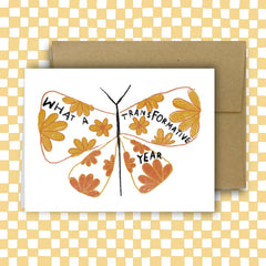 WHAT A TRANSFORMATIVE YEAR Card