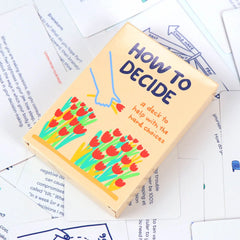 People I've Loved - Deck - How To Decide