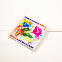 Not Ready To Make Nice - Square Holographic Sticker