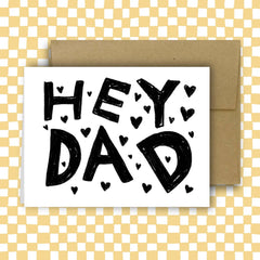 HEY DAD Card