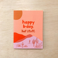 Hot Stuff - Birthday Card