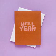 Hell Yeah - Celebration Congrats Card