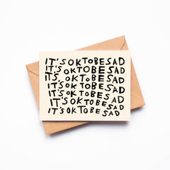 Rani Ban - Greeting Card - It's OK to Be Sad