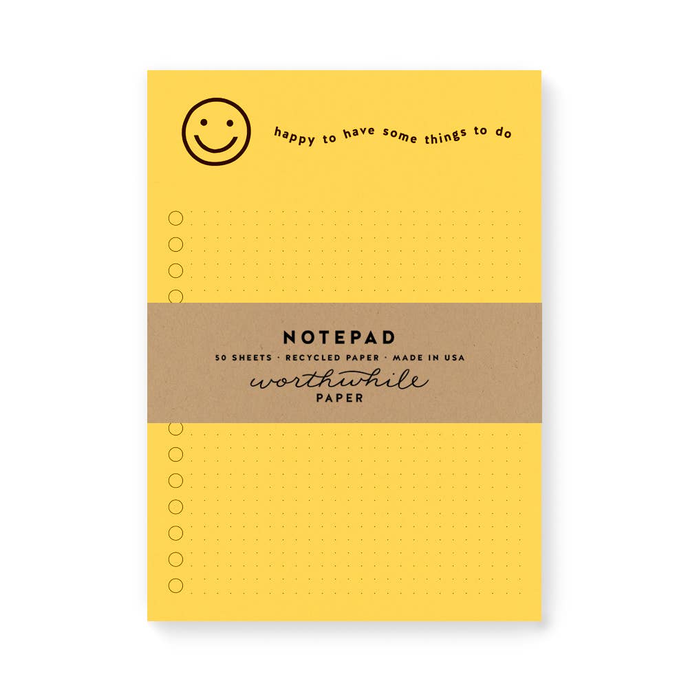 Worthwhile - Happy Notepad