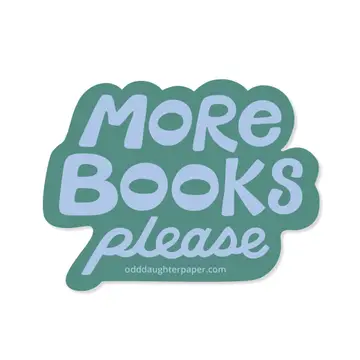 Odd Daughter - More Books Please Sticker