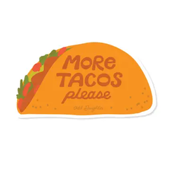 Odd Daughter - More Tacos Sticker