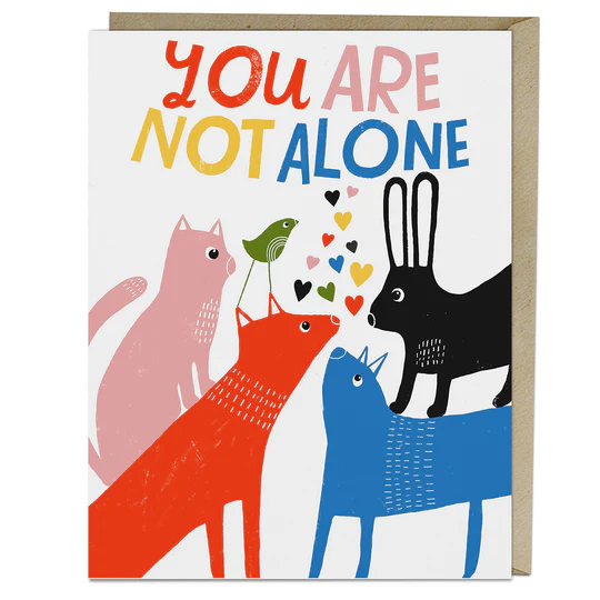 Lisa Congdon - greeting card - You are not alone