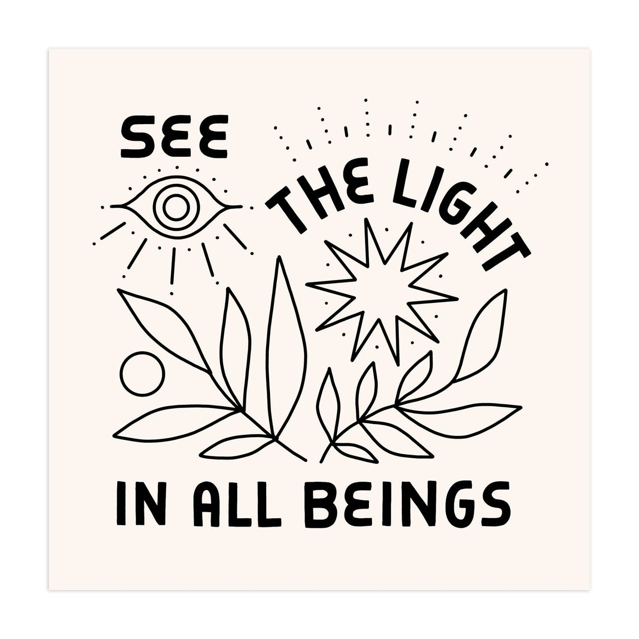 Worthwhile - See The Light Print (12" x 12")