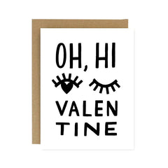 Worthwhile Paper - Oh, Hi Valentine Greeting Card