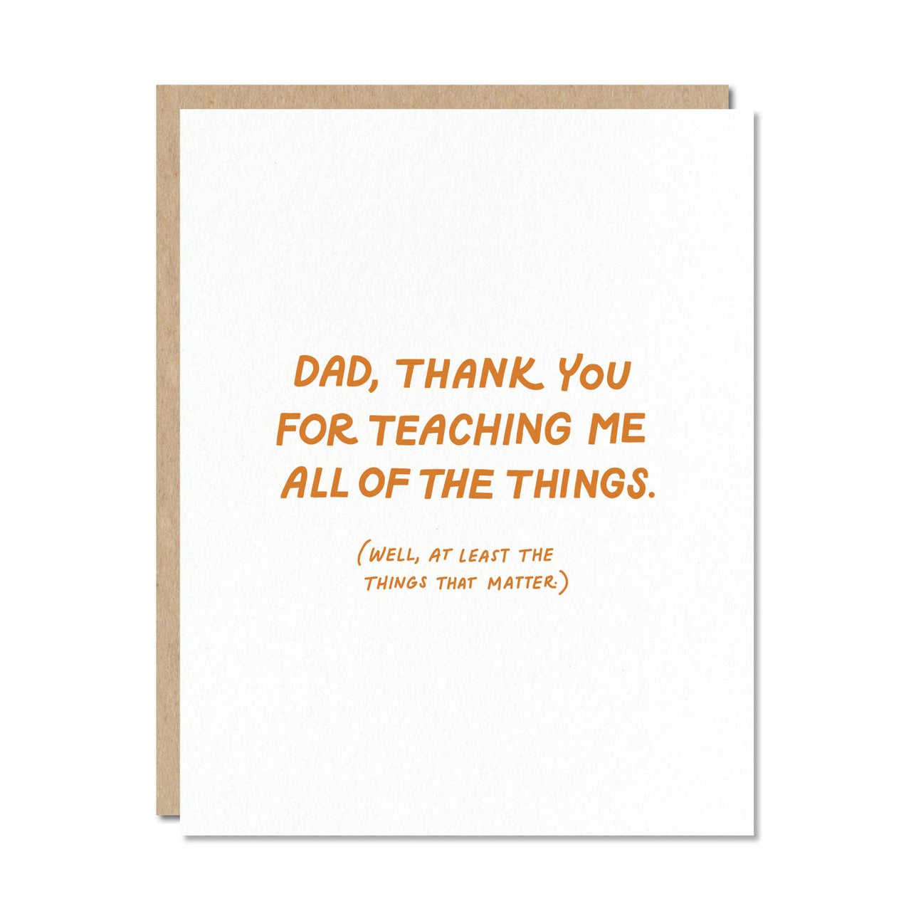 Odd Daughter - Dad, Thank You for Teaching Me Greeting Card