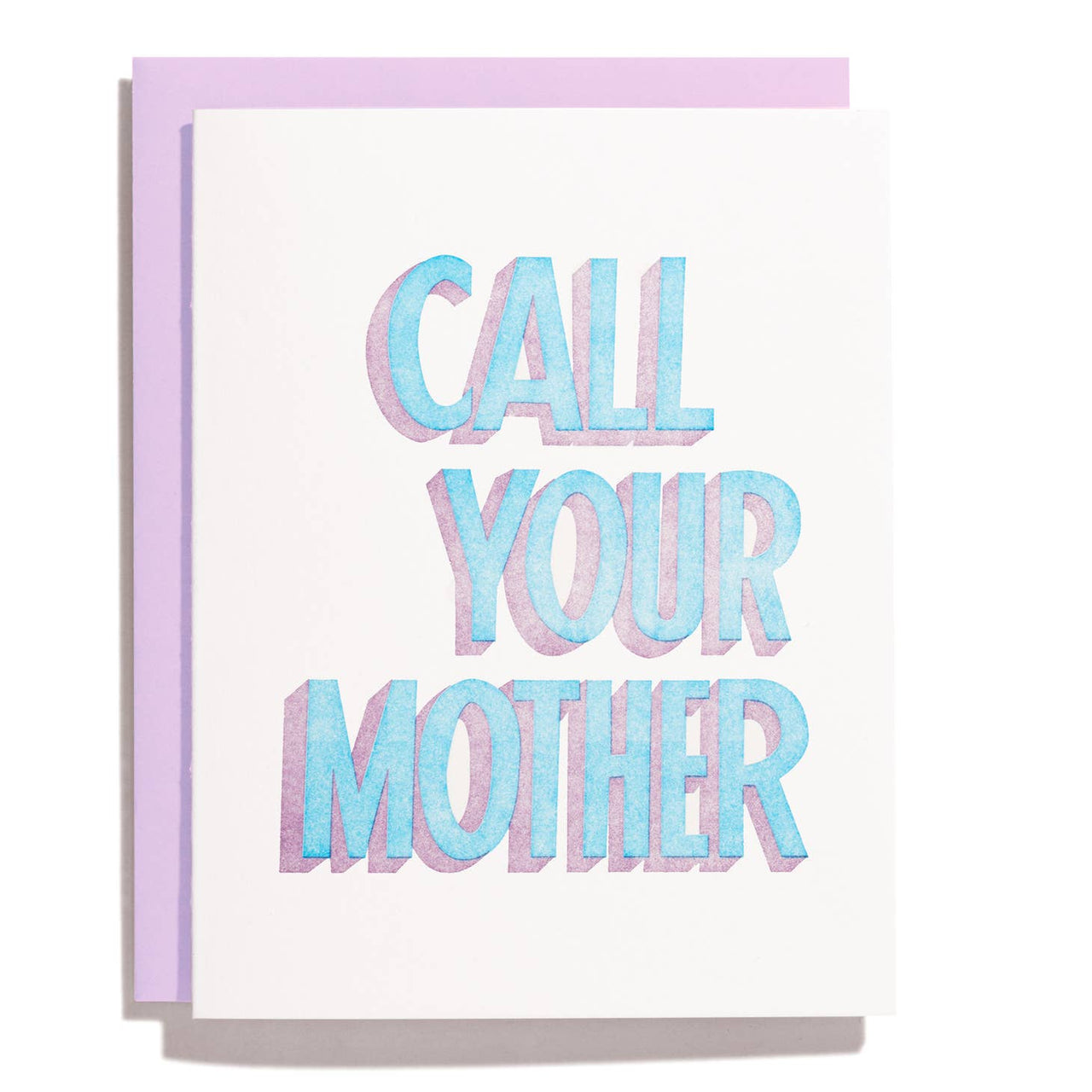 Shorthand Press - Call Your Mother Greeting Card