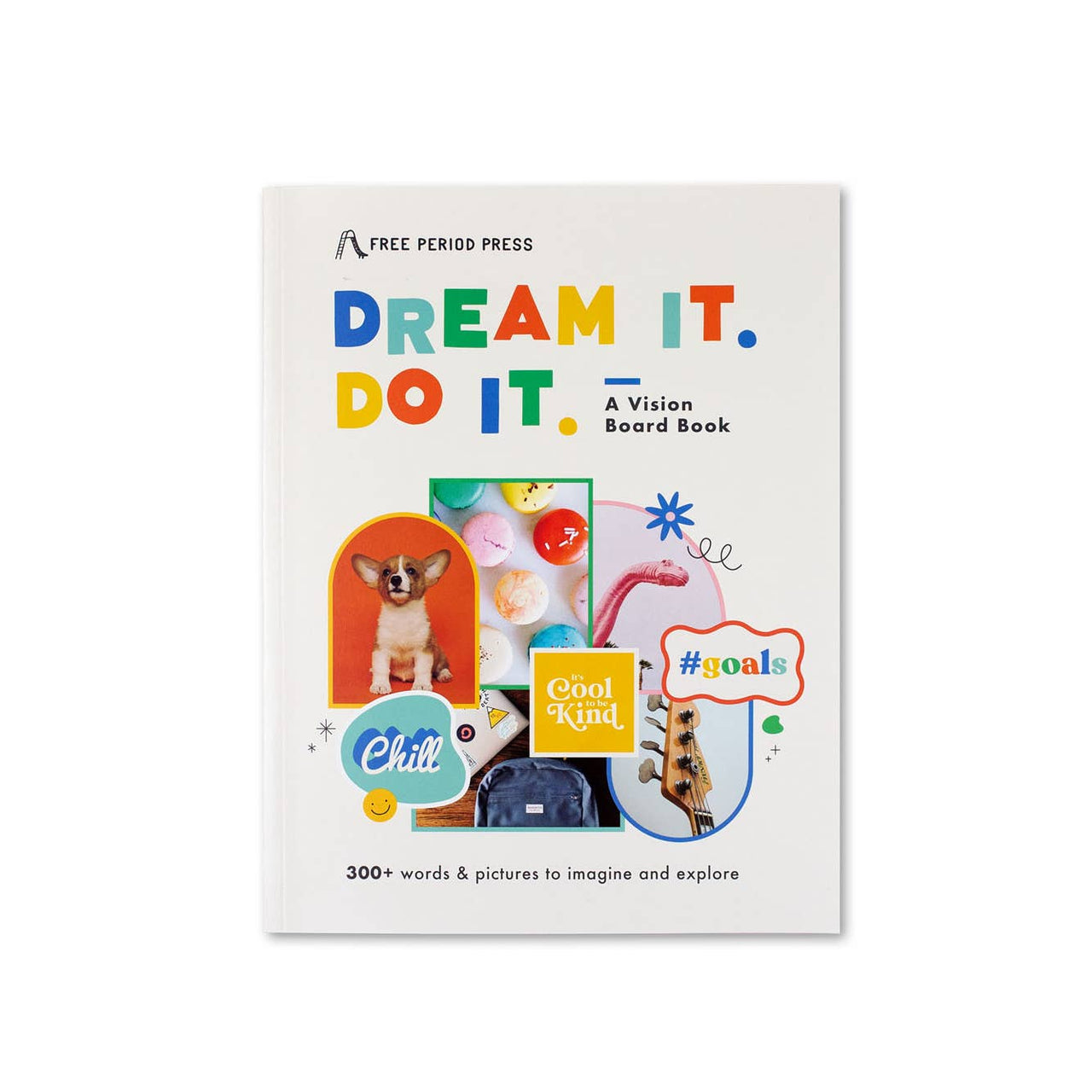 Free Period - Dream It. Do It. Book