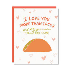 Odd Daughter - I Love You More Than Tacos Greeting Card